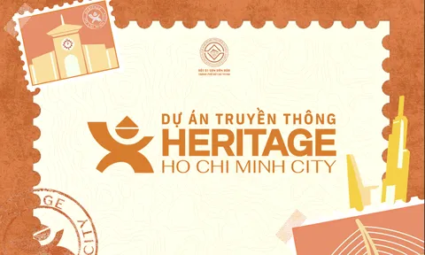DỰ ÁN TRUYỀN THÔNG HERITAGE HO CHI MINH CITY