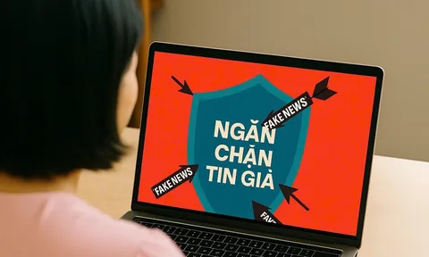 Chính phủ ban hành Nghị định quy định phòng, chống tin giả, tin sai sự thật