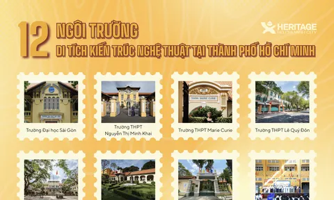 12 ngôi trường là di tích kiến trúc nghệ thuật tiêu biểu tại Thành phố Hồ Chí Minh
