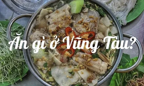 Thưởng thức món lẩu cá đuối măng chua chuẩn vị xứ biển Vũng Tàu