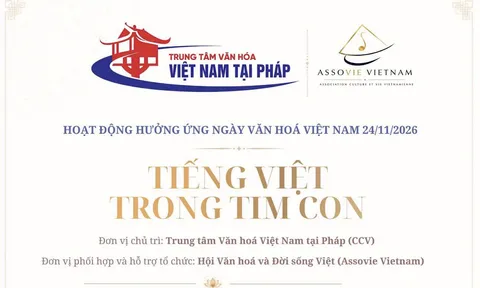 Phát động Cuộc thi “Tiếng Việt trong tim con” hưởng ứng Ngày Văn hóa Việt Nam 24/11