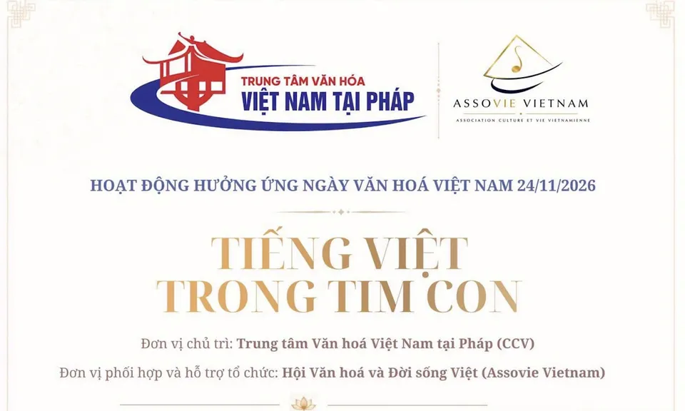 Phát động Cuộc thi “Tiếng Việt trong tim con” hưởng ứng Ngày Văn hóa Việt Nam 24/11